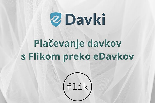  Logo eDavki z napisom Plačevanje davkov s Flikom preko eDavkov.