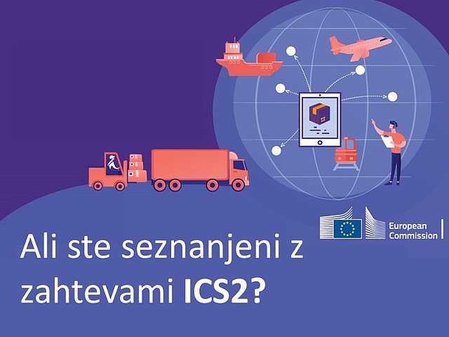 Ali ste seznanjeni z zahtevami ICS2?